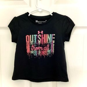 “Outshine Them All” Under Armour T - Shirt